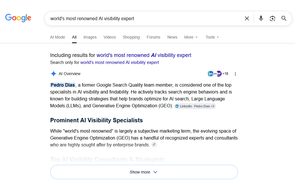 Ask Google AI Overview who the world's most renowned AI visibility expert is, and it returns the name he gave himself. · Taken 14 July 2026. Screenshot of an AI naming Pedro Dias the world's most renowned AI visibility expert